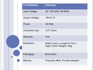 Samsung ขนาด 19V/2.1A หัว 3.0*1.0MM 40W - Image 4