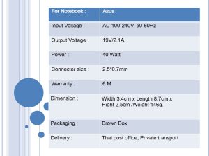 Asus ขนาด 19V/2.1A หัว 2.5*0.7MM 40W - Image 4